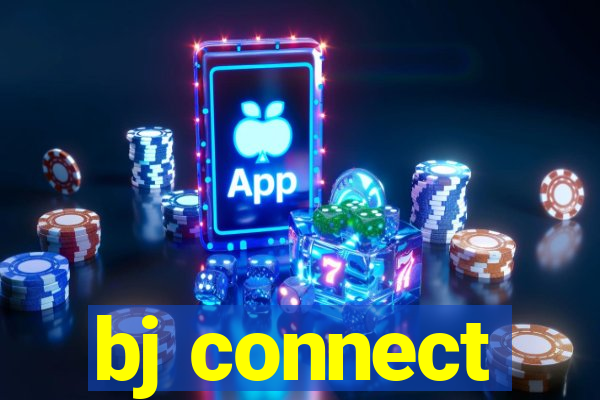 bj connect